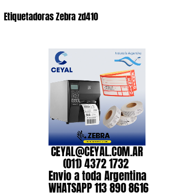 Etiquetadoras Zebra zd410