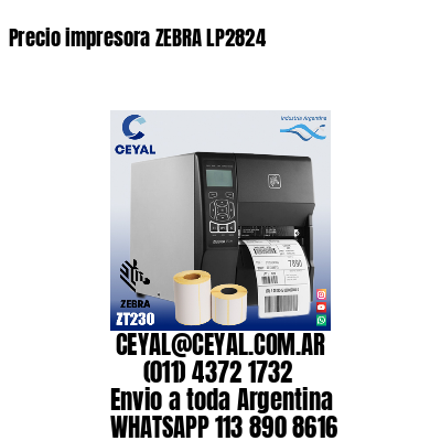 Precio impresora ZEBRA LP2824