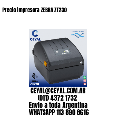 Precio impresora ZEBRA ZT230