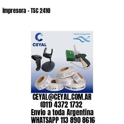 impresora – TSC 2410