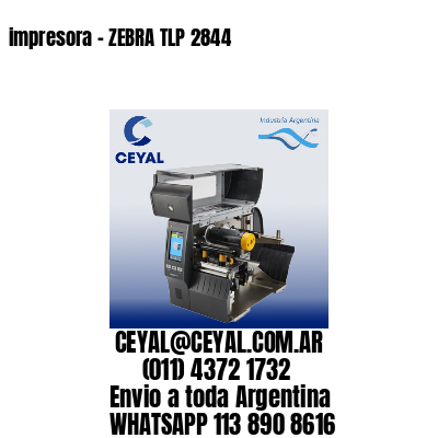 impresora - ZEBRA TLP 2844