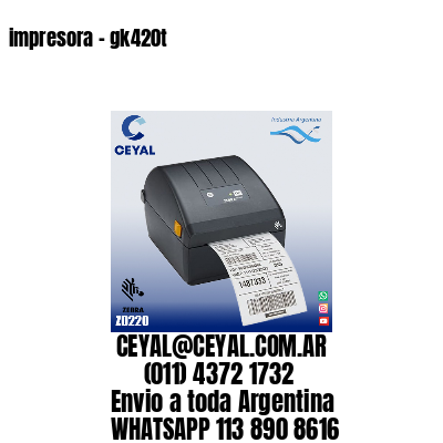 impresora - gk420t