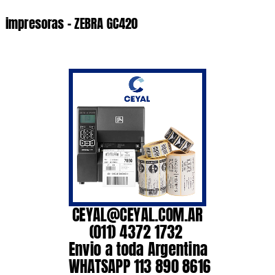 impresoras – ZEBRA GC420