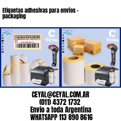 Etiquetas adhesivas para envíos – packaging