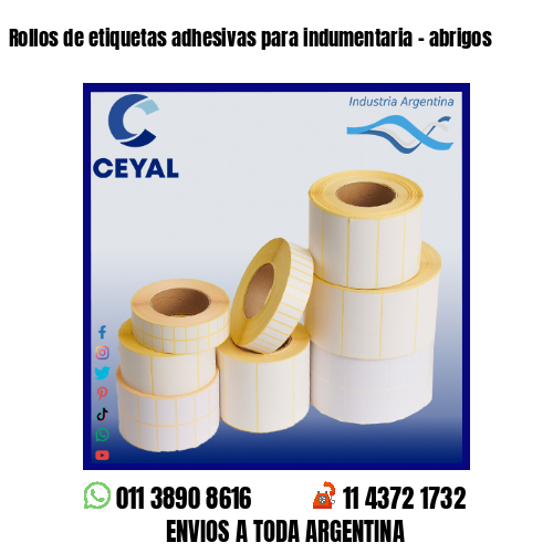 Rollos de etiquetas adhesivas para indumentaria – abrigos