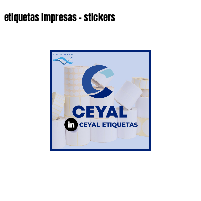 etiquetas impresas - stickers