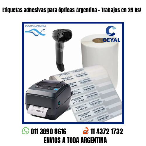 Etiquetas adhesivas para ópticas Argentina – Trabajos en 24 hs!