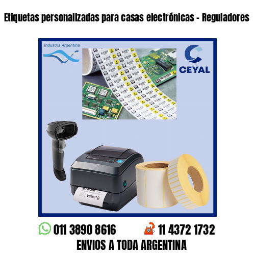 Etiquetas personalizadas para casas electrónicas – Reguladores