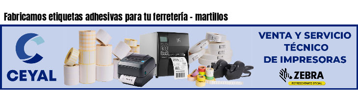 Fabricamos etiquetas adhesivas para tu ferretería - martillos