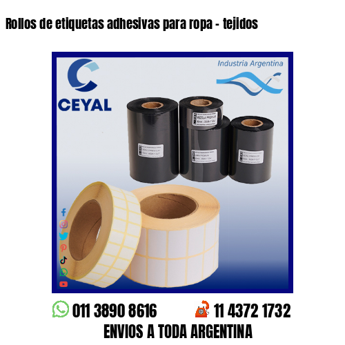 Rollos de etiquetas adhesivas para ropa – tejidos