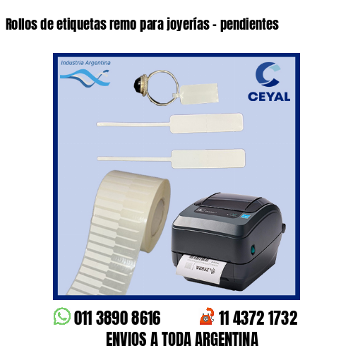 Rollos de etiquetas remo para joyerías – pendientes