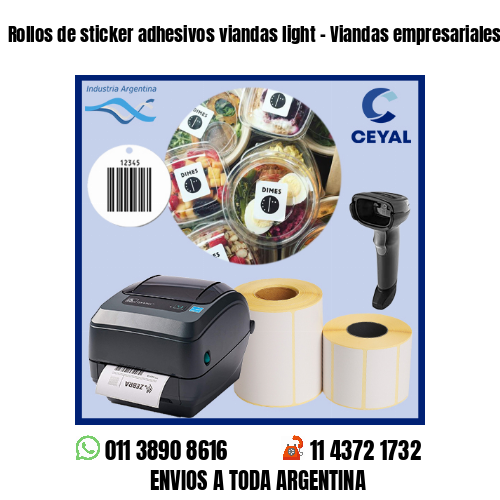 Rollos de sticker adhesivos viandas light – Viandas empresariales