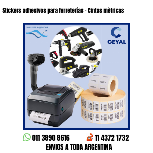 Stickers adhesivos para ferreterías – Cintas mètricas