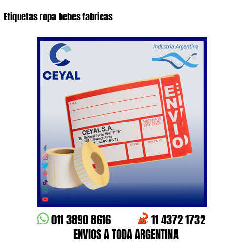 Etiquetas ropa bebes fabricas