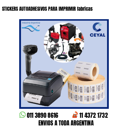 STICKERS AUTOADHESIVOS PARA IMPRIMIR fabricas