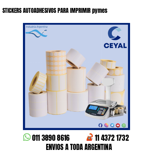 STICKERS AUTOADHESIVOS PARA IMPRIMIR pymes