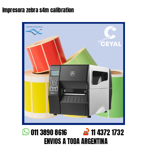 impresora zebra s4m calibration