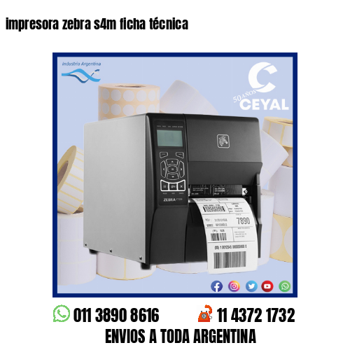 impresora zebra s4m ficha técnica