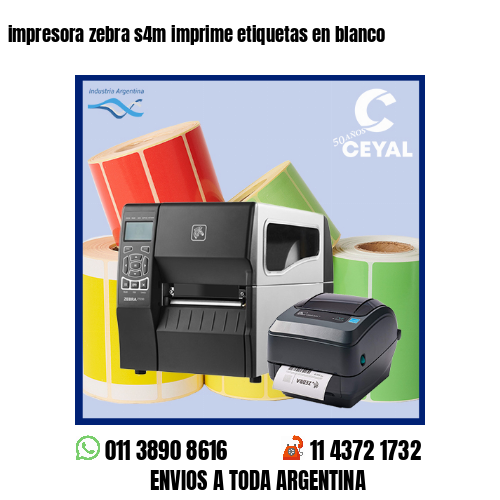 impresora zebra s4m imprime etiquetas en blanco