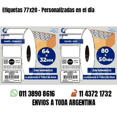 Etiquetas 77x20 - Personalizadas en el día