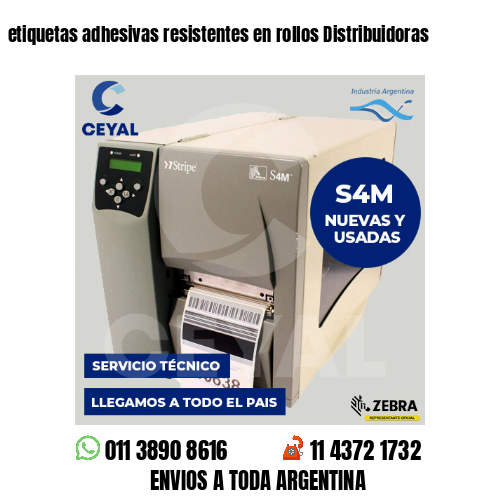 etiquetas adhesivas resistentes en rollos Distribuidoras