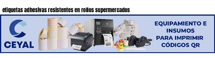 etiquetas adhesivas resistentes en rollos supermercados