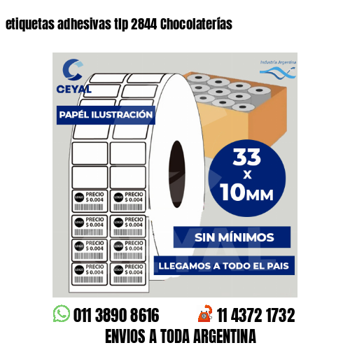 etiquetas adhesivas tlp 2844 Chocolaterías