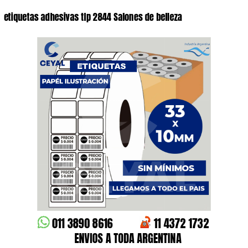 etiquetas adhesivas tlp 2844 Salones de belleza