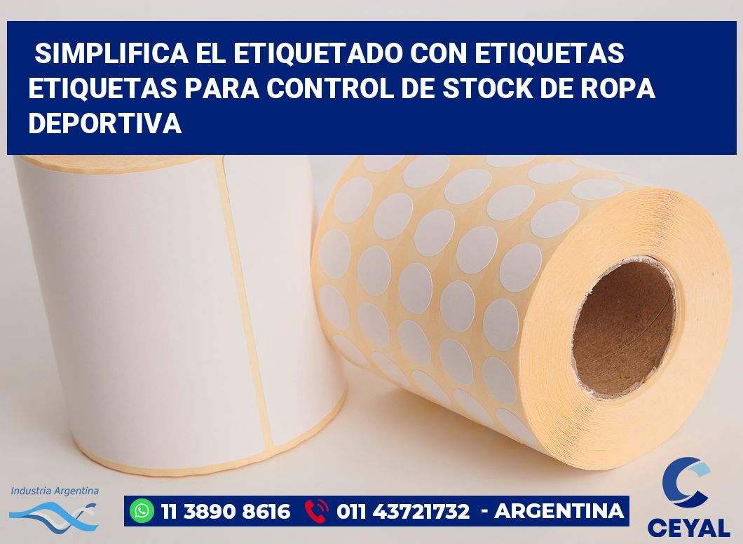 Simplifica el Etiquetado con Etiquetas Etiquetas para Control de Stock de Ropa Deportiva