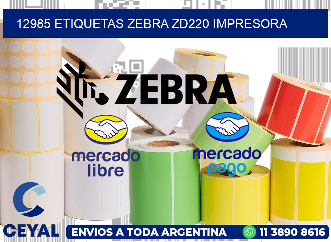 12985 etiquetas Zebra zd220 impresora