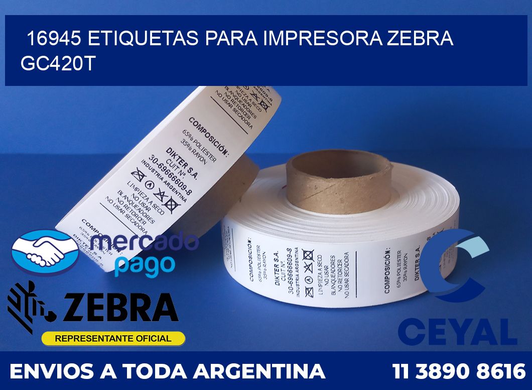 16945 etiquetas para impresora zebra GC420T