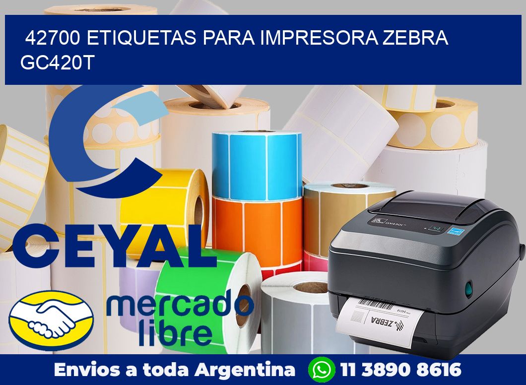 42700 etiquetas para impresora zebra GC420T