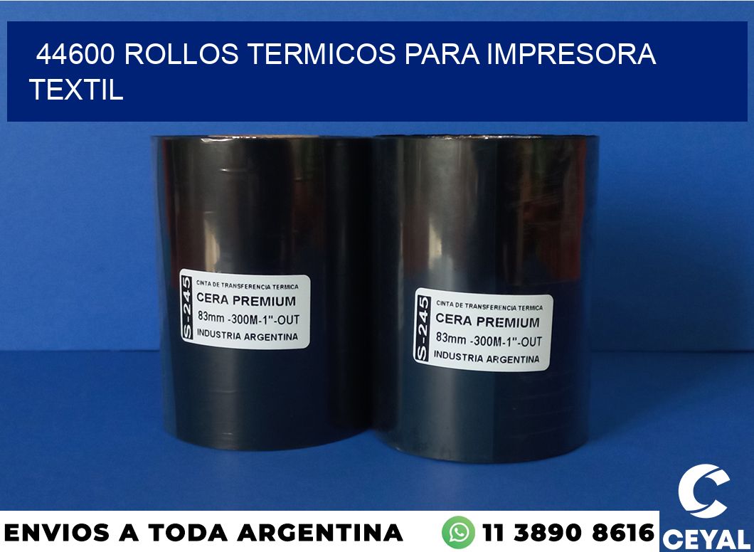 44600 rollos termicos para impresora textil