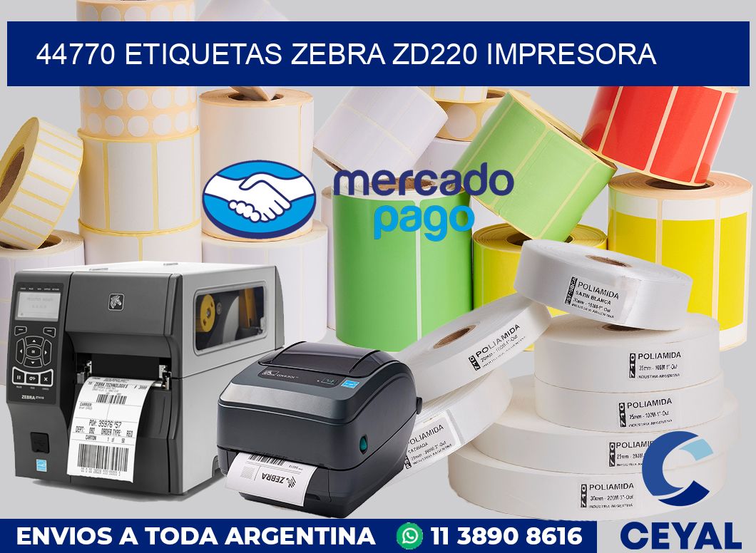 44770 etiquetas Zebra zd220 impresora