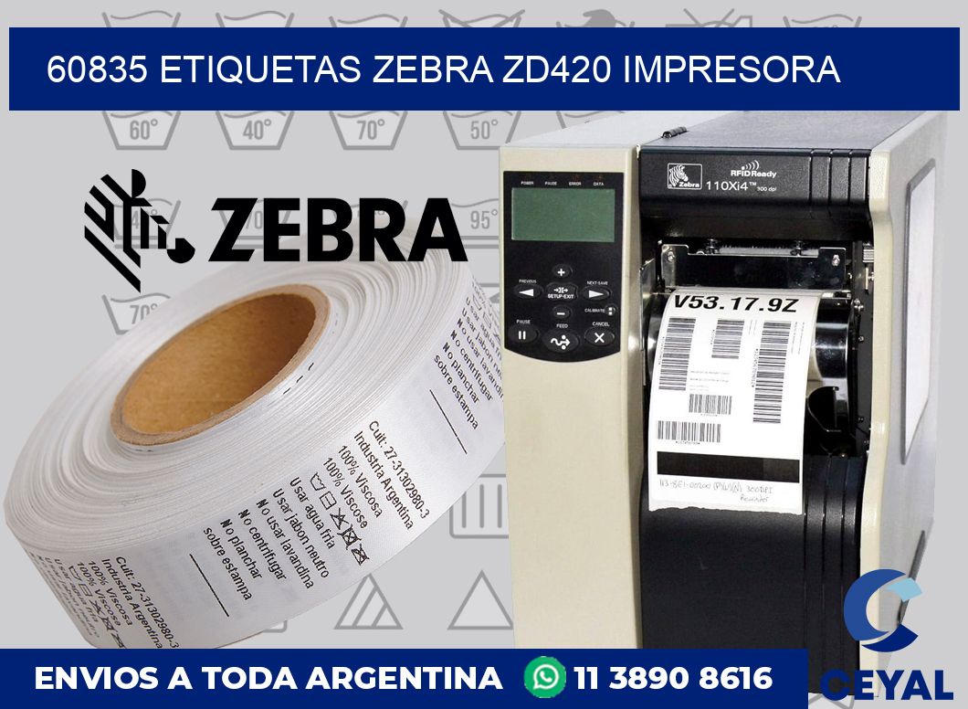 60835 etiquetas Zebra zd420 impresora