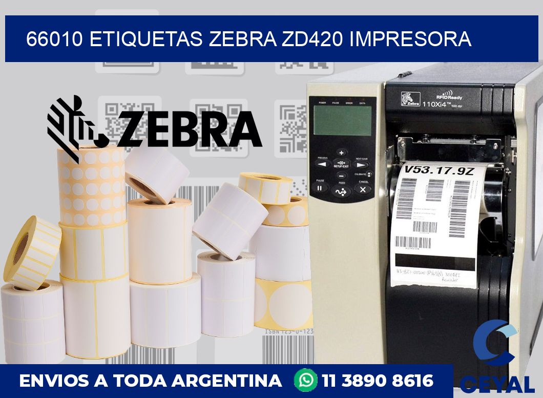 66010 etiquetas Zebra zd420 impresora