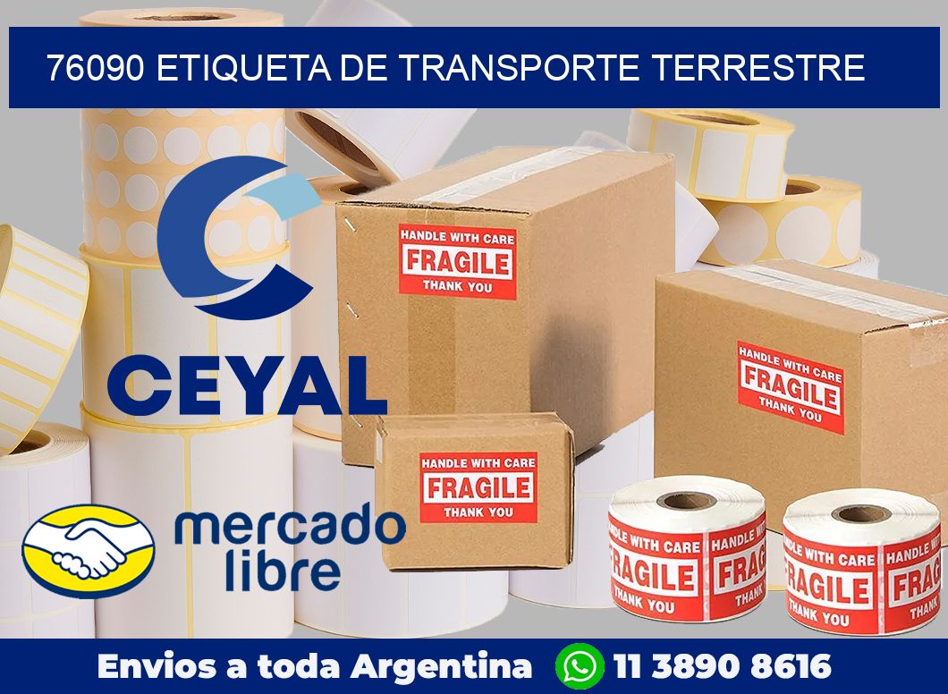 76090 Etiqueta de transporte terrestre