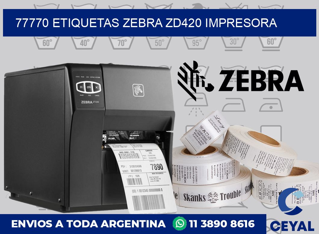 77770 etiquetas Zebra zd420 impresora