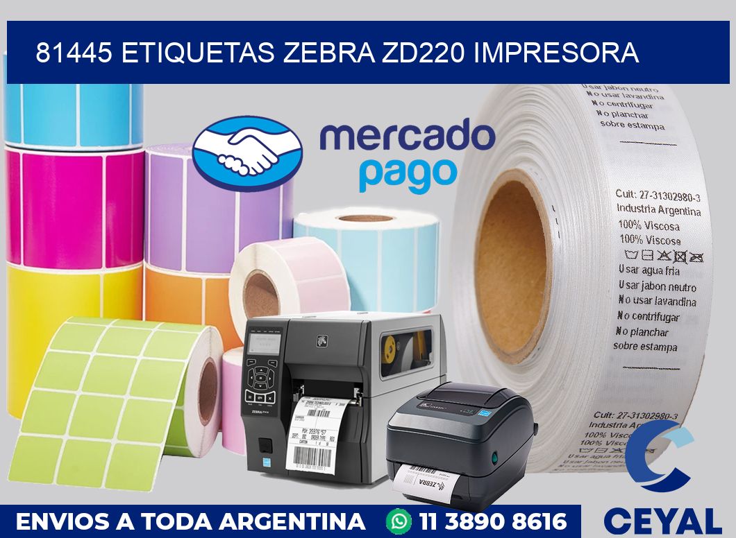 81445 etiquetas Zebra zd220 impresora