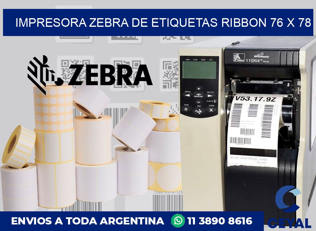 Impresora Zebra de etiquetas ribbon 76 x 78