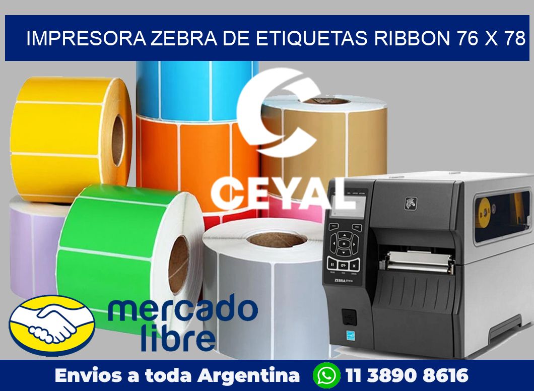 Impresora Zebra de etiquetas ribbon 76 x 78