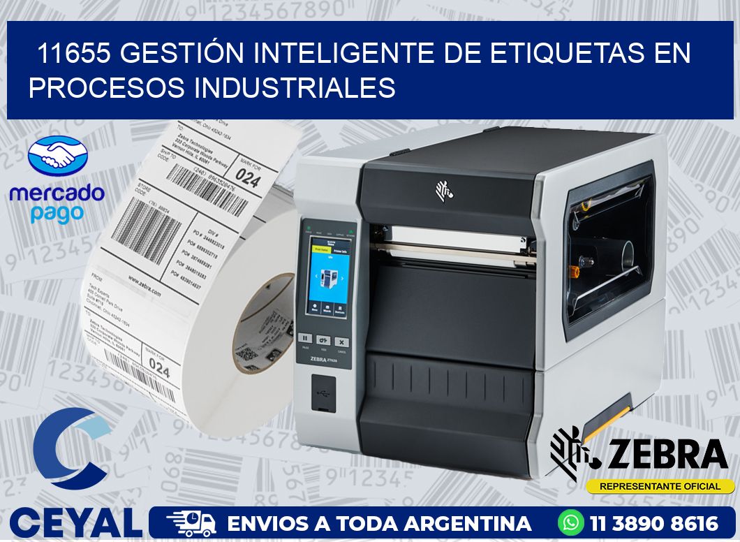 11655 GESTIÓN INTELIGENTE DE ETIQUETAS EN PROCESOS INDUSTRIALES