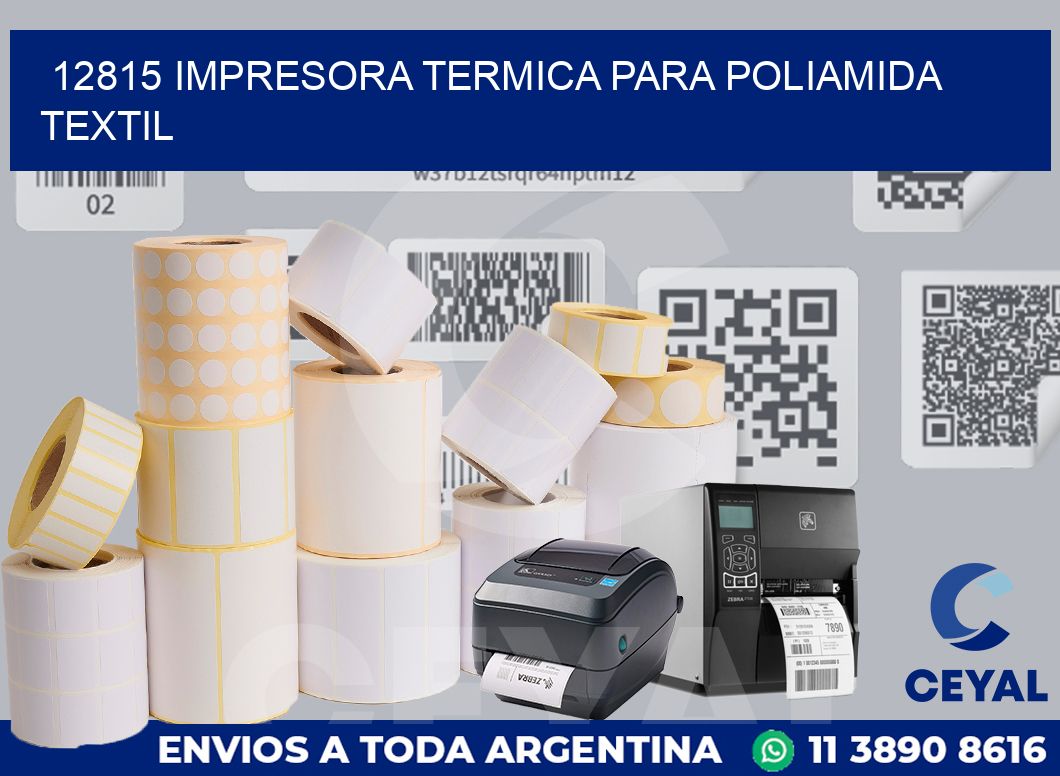 12815 IMPRESORA TERMICA PARA POLIAMIDA TEXTIL