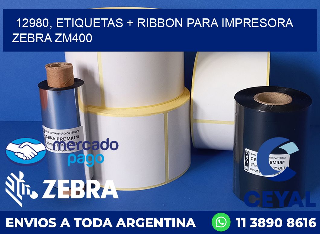 12980, etiquetas + ribbon para impresora zebra ZM400