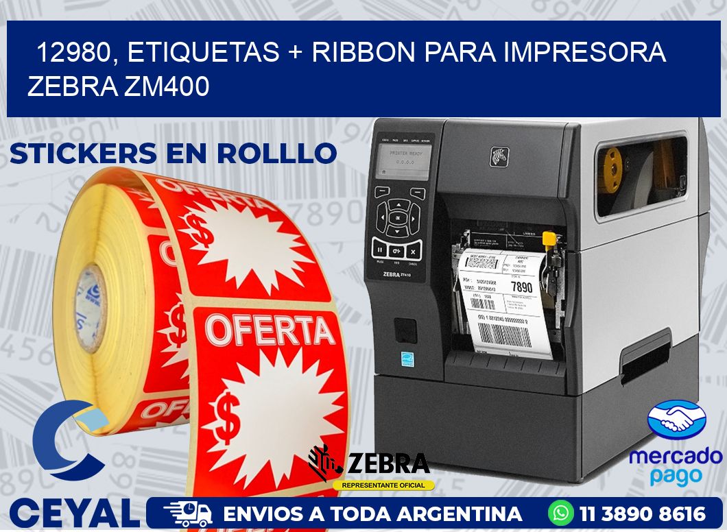 12980, etiquetas + ribbon para impresora zebra ZM400