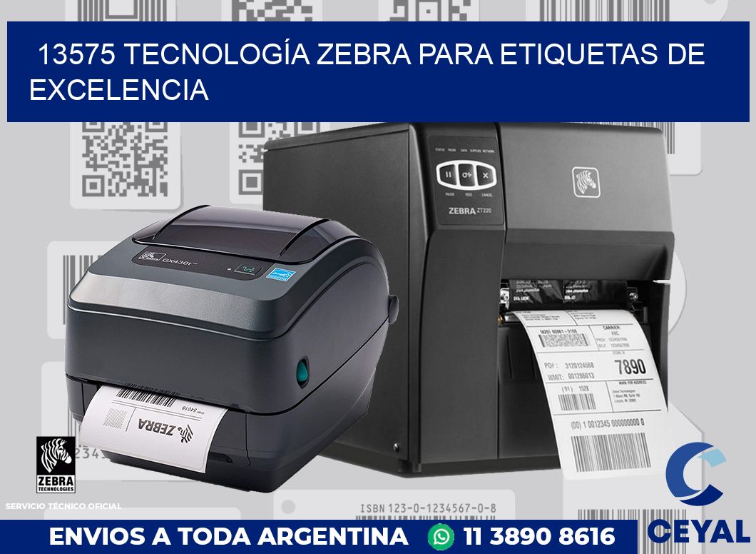 13575 TECNOLOGÍA ZEBRA PARA ETIQUETAS DE EXCELENCIA