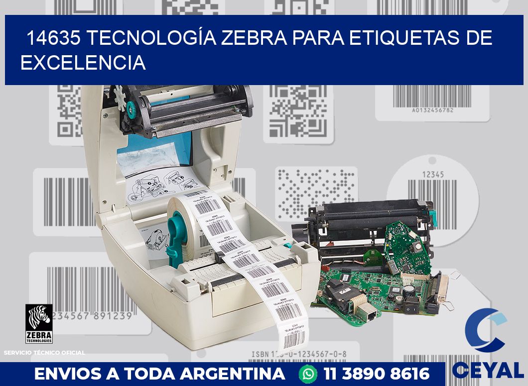 14635 TECNOLOGÍA ZEBRA PARA ETIQUETAS DE EXCELENCIA