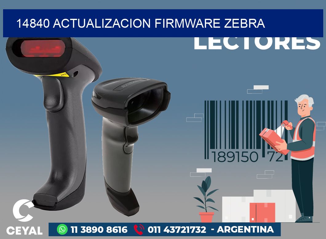 14840 ACTUALIZACION FIRMWARE ZEBRA