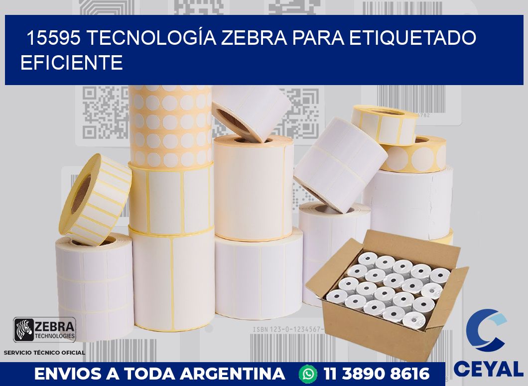 15595 TECNOLOGÍA ZEBRA PARA ETIQUETADO EFICIENTE