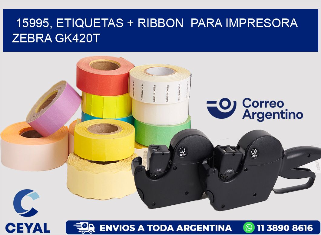 15995, etiquetas + ribbon  para impresora zebra GK420T